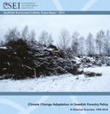 Climate change adaptation in Swedish forestry: a historical overview, 1990-2012